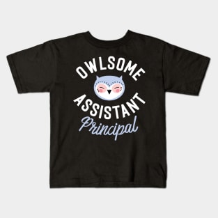 Owlsome Assistant Principal Pun - Funny Gift Idea Kids T-Shirt